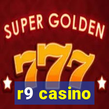 r9 casino